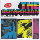 THE BONGOLIAN The Bongolian album cover