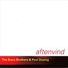 THE BRAZZ BROTHERS Aftenvind album cover