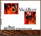 THE BRAZZ BROTHERS Vagablot album cover