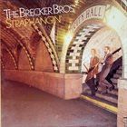 THE BRECKER BROTHERS Straphangin' album cover