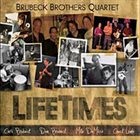 THE BRUBECK BROTHERS LifeTimes album cover