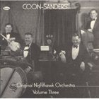 THE COON - SANDERS NIGHTHAWKS The Coon-Sanders Nighthawks, Vol. 3 album cover