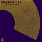 THE CRUSADERS Live In Japan album cover