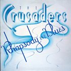 THE CRUSADERS Soul Shadows (aka Rhapsody and Blues) album cover
