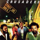 THE CRUSADERS Street Life album cover