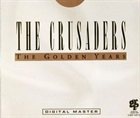 THE CRUSADERS The Golden Years album cover