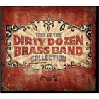 THE DIRTY DOZEN BRASS BAND This Is The Dirty Dozen Brass Band Collection album cover