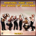 THE DUKES OF DIXIELAND (1951) Minstrel Time With The Dukes Of Dixieland Volume 5 album cover