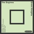 THE ENGINES Green Knights album cover
