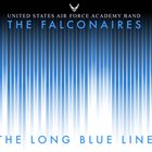 THE FALCONAIRES (UNITED STATES AIR FORCE ACADEMY FALCONAIRES) The Long Blue Line album cover