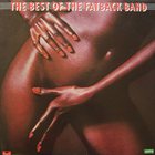 THE FATBACK BAND The Best Of The Fatback Band album cover