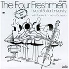 THE FOUR FRESHMEN Live At Butler University With Stan Kenton And His Orchestra album cover