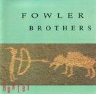 THE FOWLER BROTHERS Hunter album cover