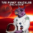 THE FUNKY KNUCKLES Delicious album cover