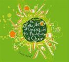 THE GRANDE CAMPAGNIE DES MUSIQUES À OUÏR L'Ouïe neuf album cover