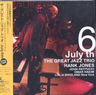 THE GREAT JAZZ TRIO July 6th The Great Jazz Trio Live at Birdland N.Y. album cover