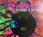 THE HEADHUNTERS Speakers In The House album cover