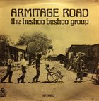 THE HESHOO BESHOO GROUP Armitage Road album cover
