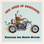 THE HOT CLUB OF COWTOWN Crossing the Great Divide album cover
