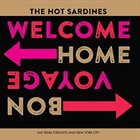 THE HOT SARDINES Welcome Home, Bon Voyage album cover