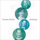 THE IDEA OF NORTH Anthology album cover