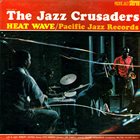 THE JAZZ CRUSADERS Heat Wave album cover