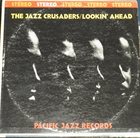 THE JAZZ CRUSADERS Lookin' Ahead album cover