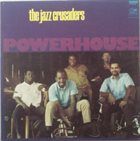 THE JAZZ CRUSADERS Powerhouse album cover