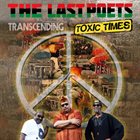 THE LAST POETS Transcending Toxic TImes album cover