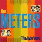 THE METERS Anthology - The Josie Years album cover