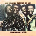 THE MIGHTY CLOUDS OF JOY Truth Is The Power album cover