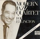 THE MODERN JAZZ QUARTET For Ellington album cover