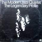 THE MODERN JAZZ QUARTET The Legendary Profile album cover