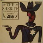 THE MODERN JAZZ QUARTET The Sheriff album cover