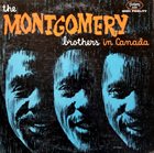 THE MONTGOMERY BROTHERS The Montgomery Brothers in Canada album cover