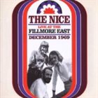 THE NICE — Live At The Fillmore East December 1969 album cover
