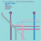 THE OCULAR CONCERN Sister Cities album cover