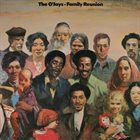 THE O'JAYS Family Reunion album cover