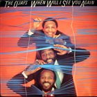 THE O'JAYS When Will I See You Again album cover