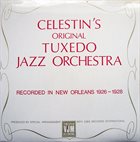 THE ORIGINAL TUXEDO JAZZ ORCHESTRA Celestin's Original Tuxedo Jazz Orchestra album cover