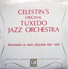 THE ORIGINAL TUXEDO JAZZ ORCHESTRA Celestin's Original Tuxedo Jazz Orchestra album cover