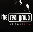 THE REAL GROUP jazz:live album cover