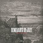THE RENEGADES OF JAZZ Paradise Regain'd album cover