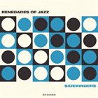 THE RENEGADES OF JAZZ Sidewinders album cover