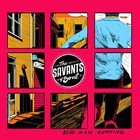 THE SAVANTS OF SOUL Dead Man Running album cover