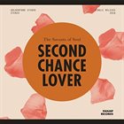 THE SAVANTS OF SOUL Second Chance Lover album cover