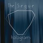 THE SEGUE Holograms album cover