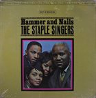 THE STAPLE SINGERS / THE STAPLES Hammer And Nails album cover