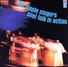 THE STAPLE SINGERS / THE STAPLES Soul Folk In Action album cover