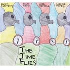 THE TIME FLIES The Time Flies album cover